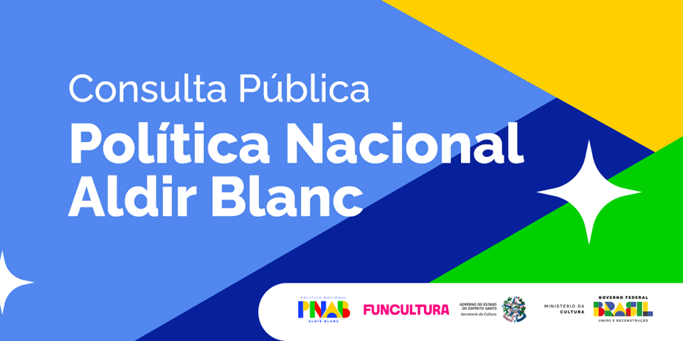 Secult lança Consulta Pública sobre Política Nacional Aldir Blanc para o setor cultural