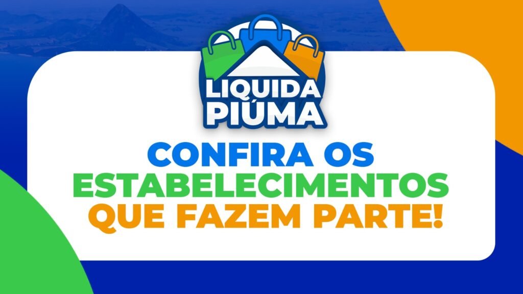 Liquida Piúma encerra sua 1ª edição neste sábado com festa e valorização do comércio local